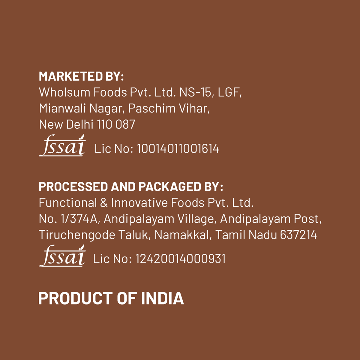 Text on a brown background providing information about the food product's marketing, processing, packaging, and origin.
